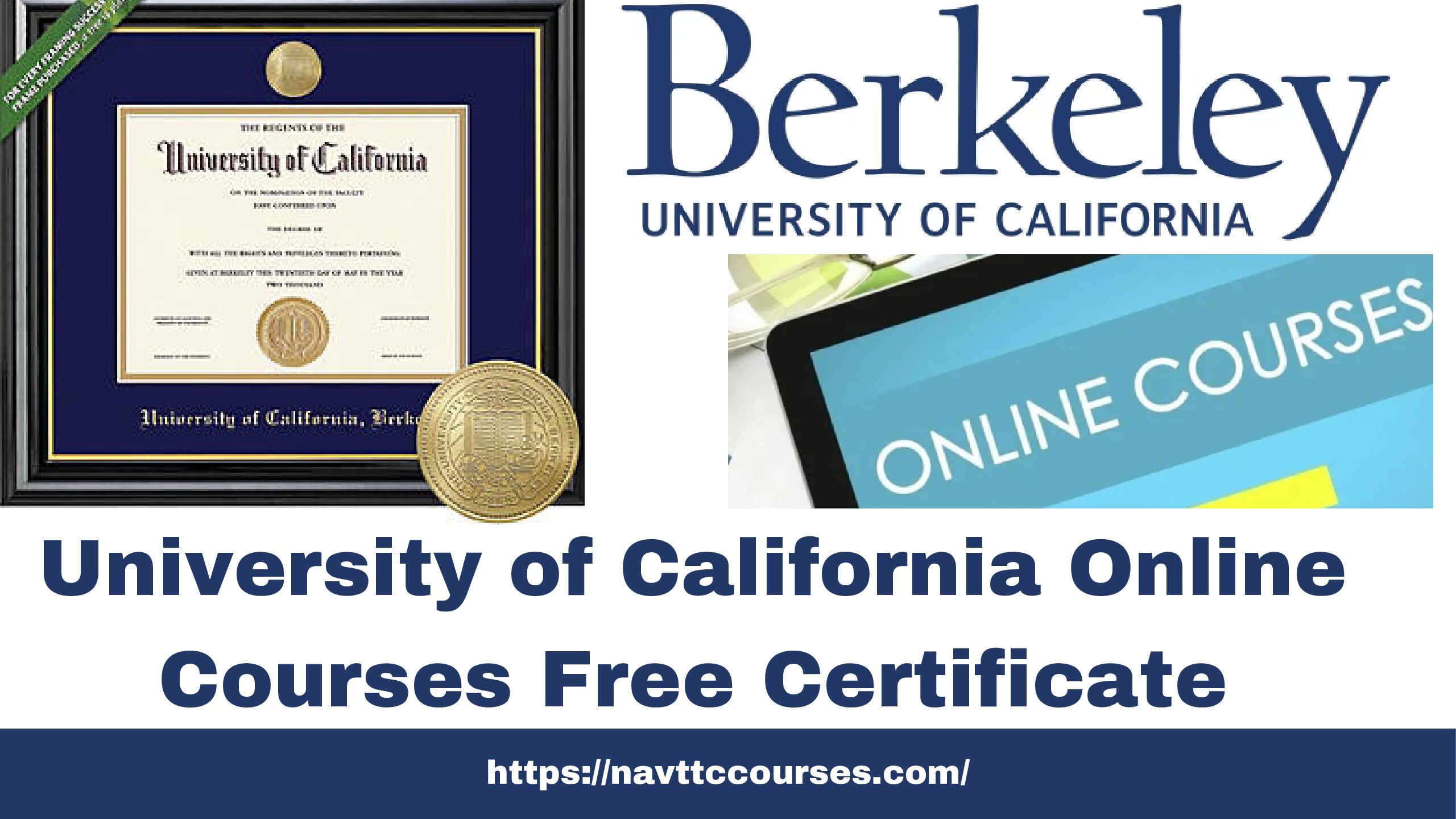 University of California Online Courses 2024 Free Certificate