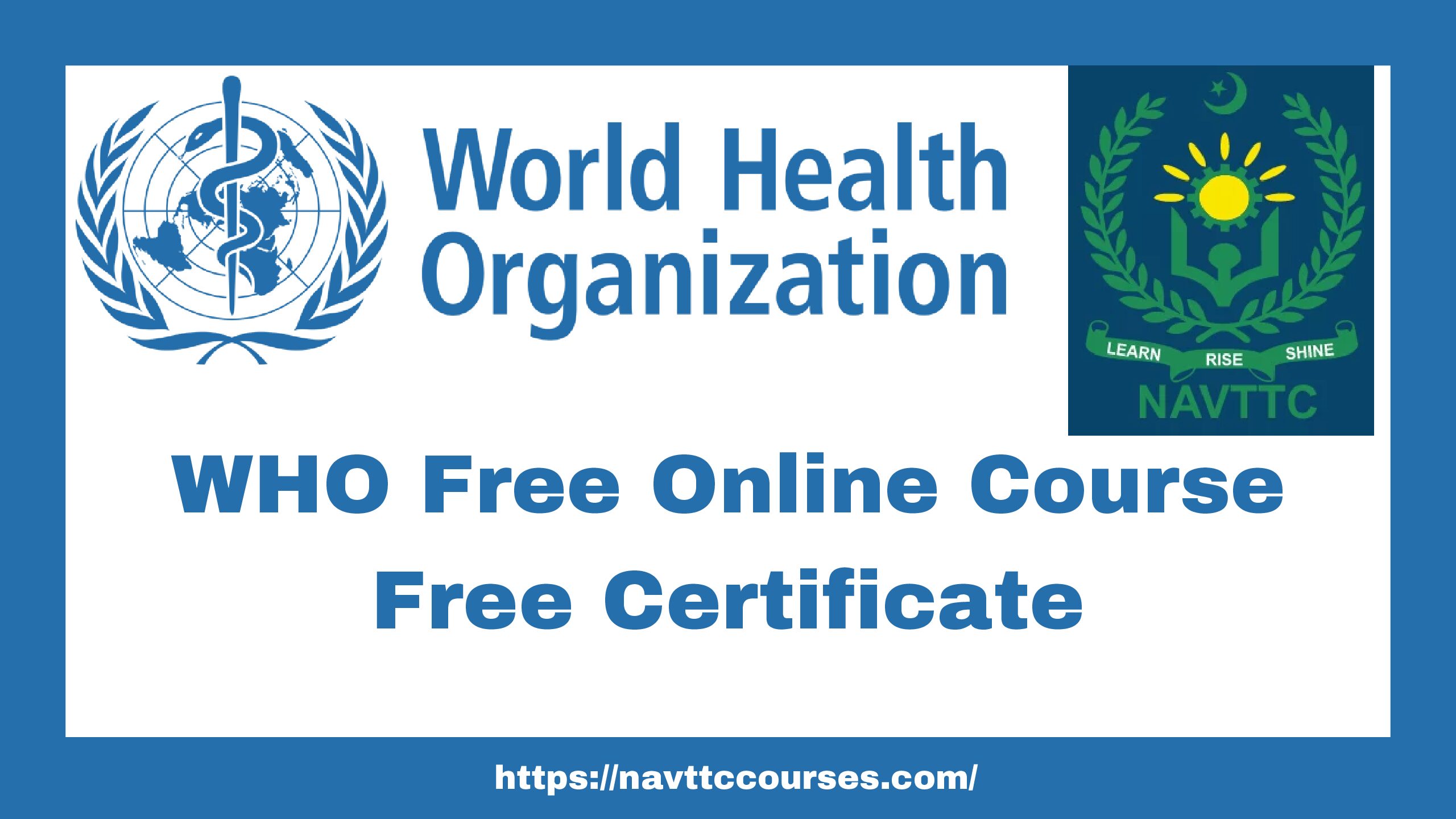 WHO Free Online Course 2024 Free Certificate