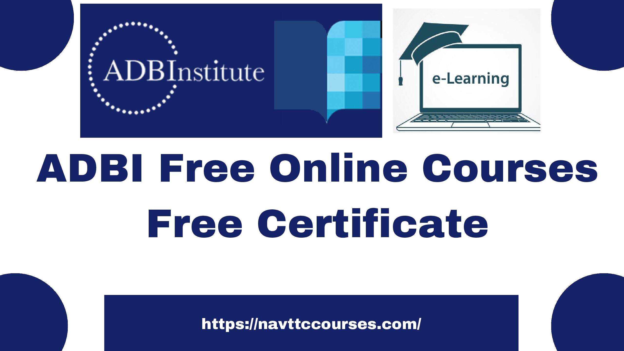 ADBI Free Online Courses 2024 Free Certificate