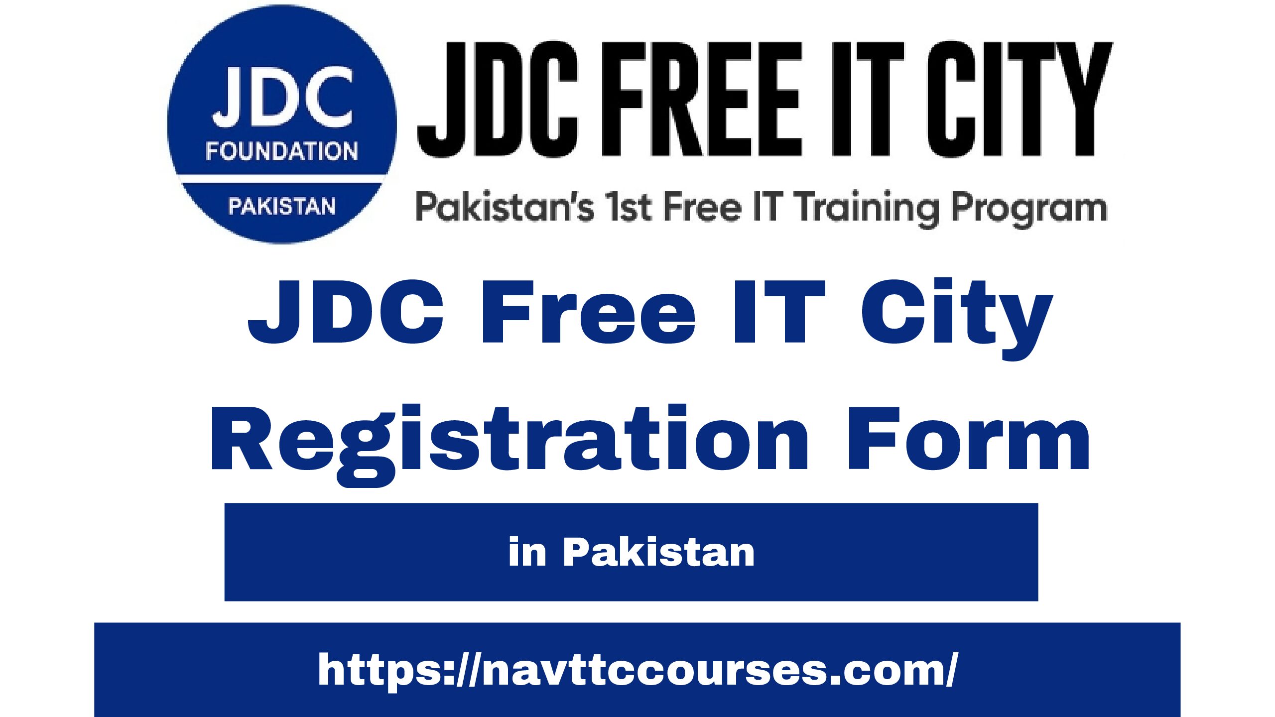 JDC Free IT City Registration Form 2024 in Pakistan