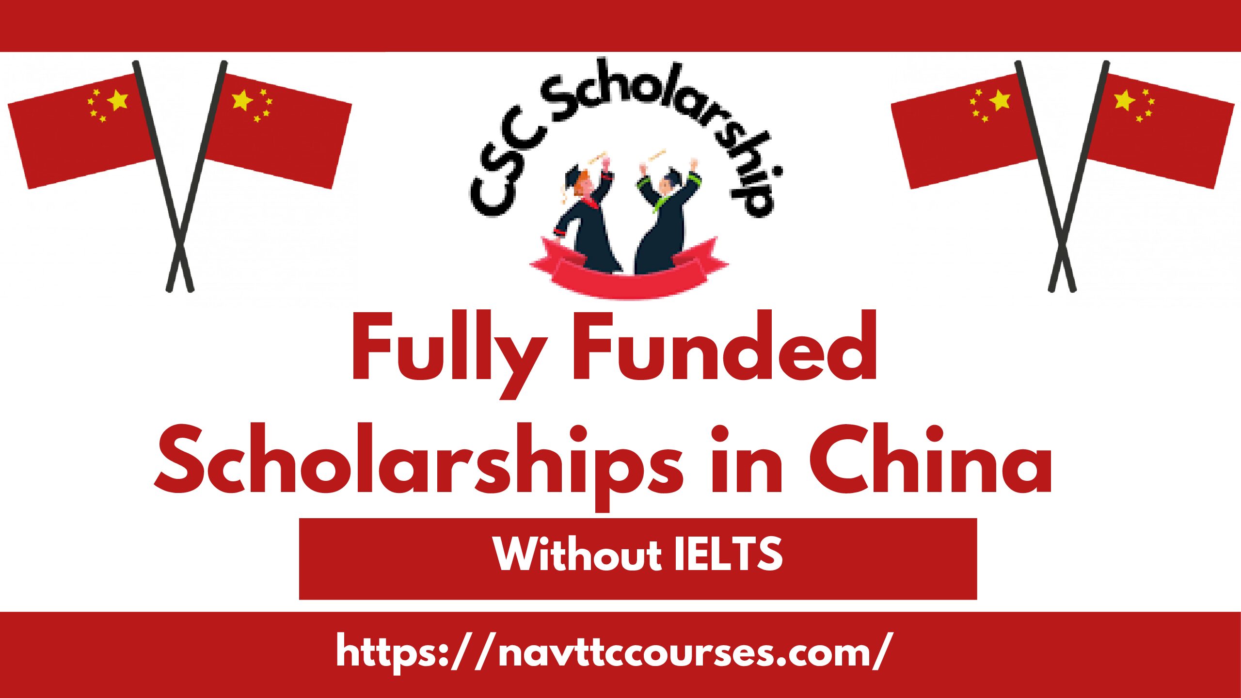 Scholarships in China Without IELTS Fully Funded 2024