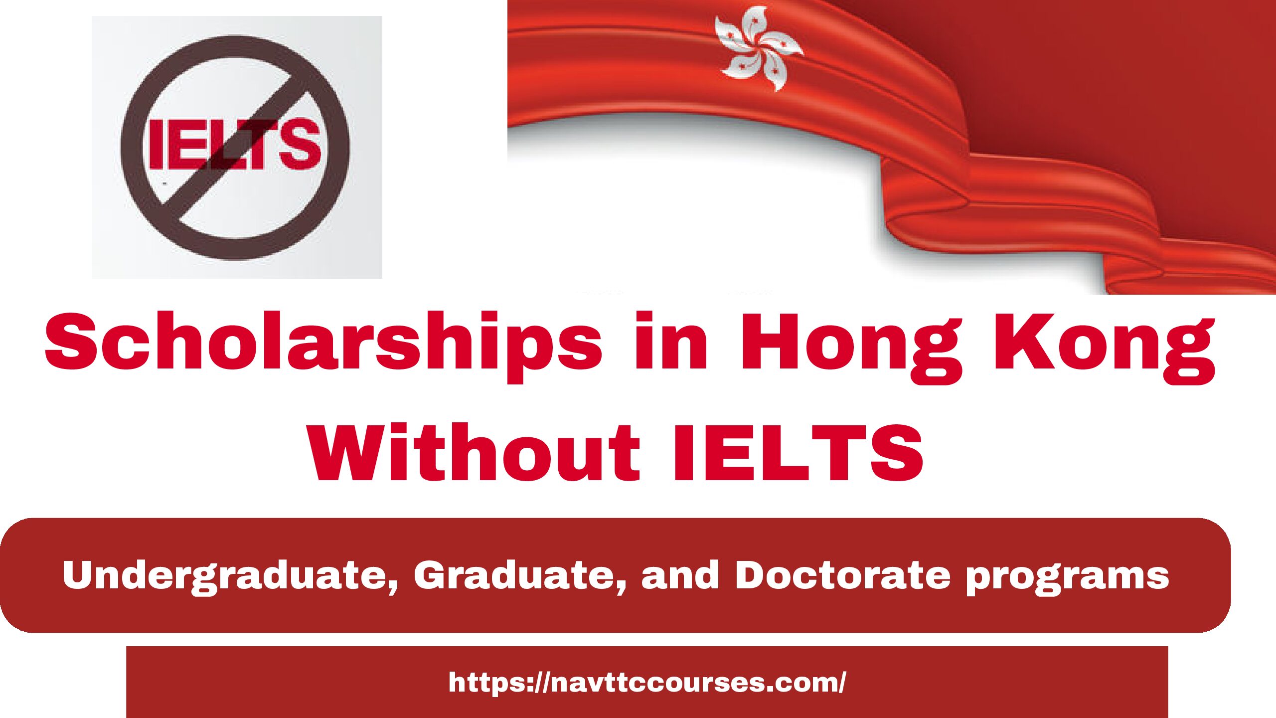 Scholarships in Hong Kong Without IELTS 2024