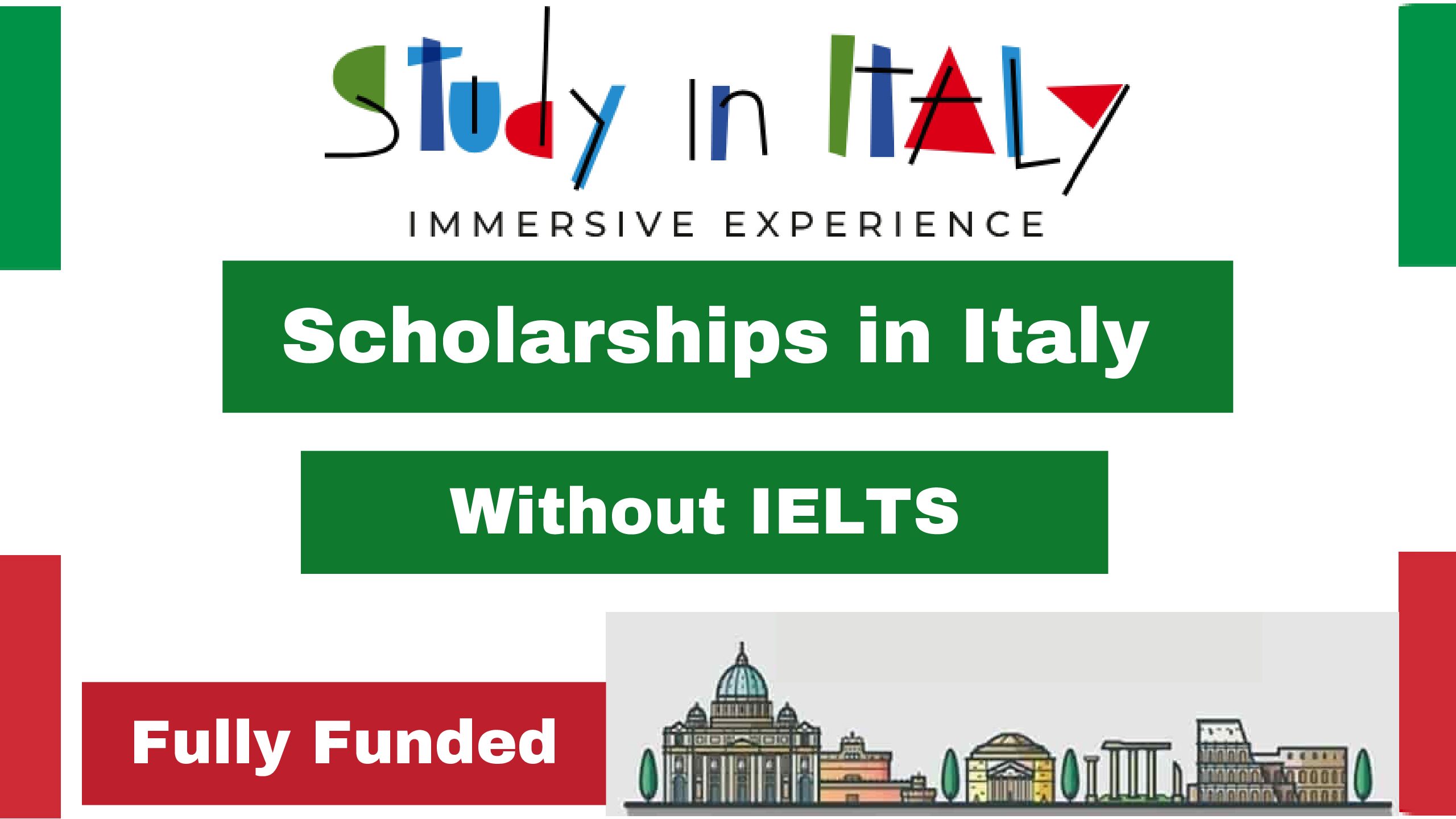 Scholarships in Italy Without IELTS 2024 Fully Funded