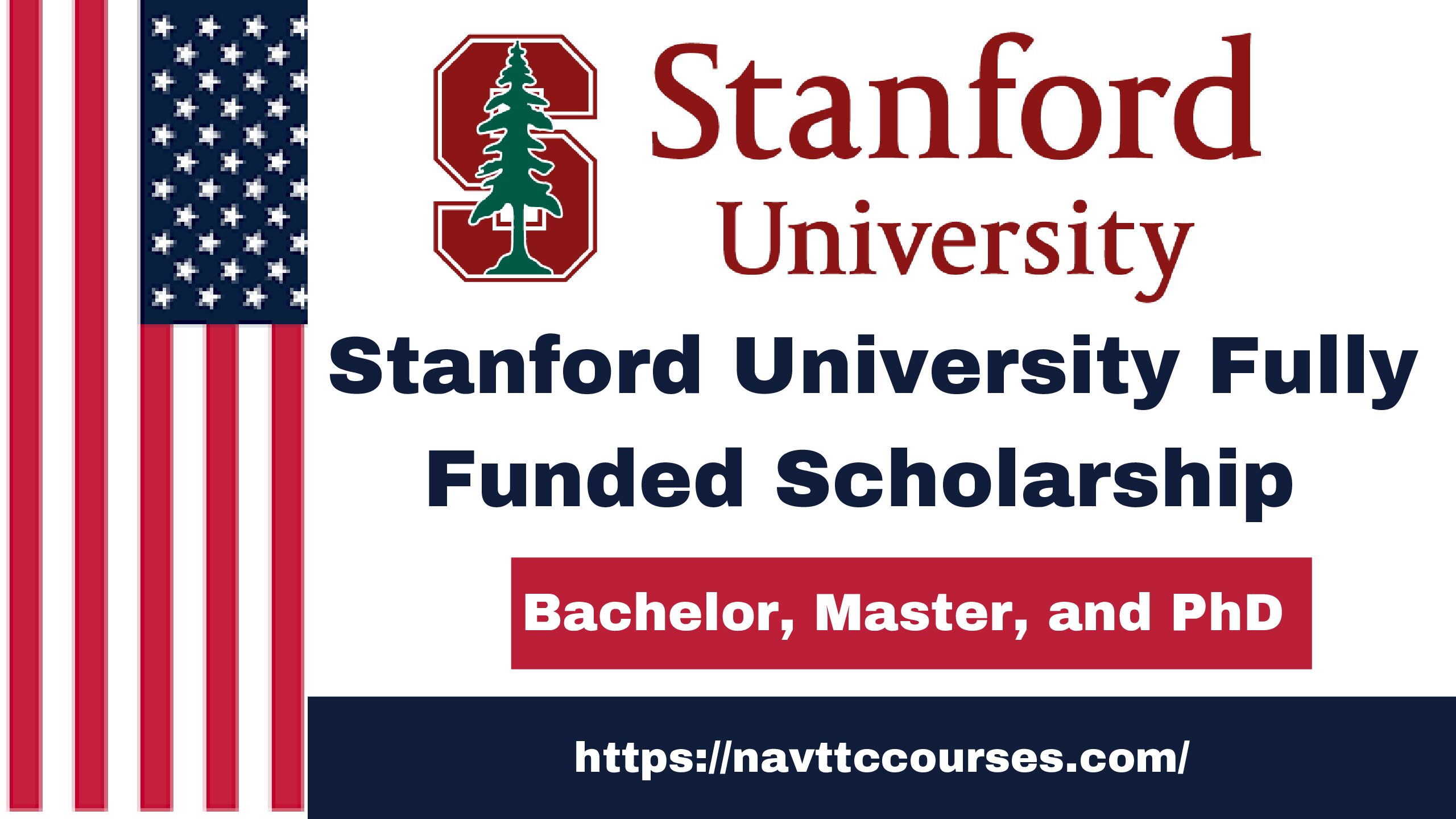 Stanford University Fully Funded Scholarship 2024