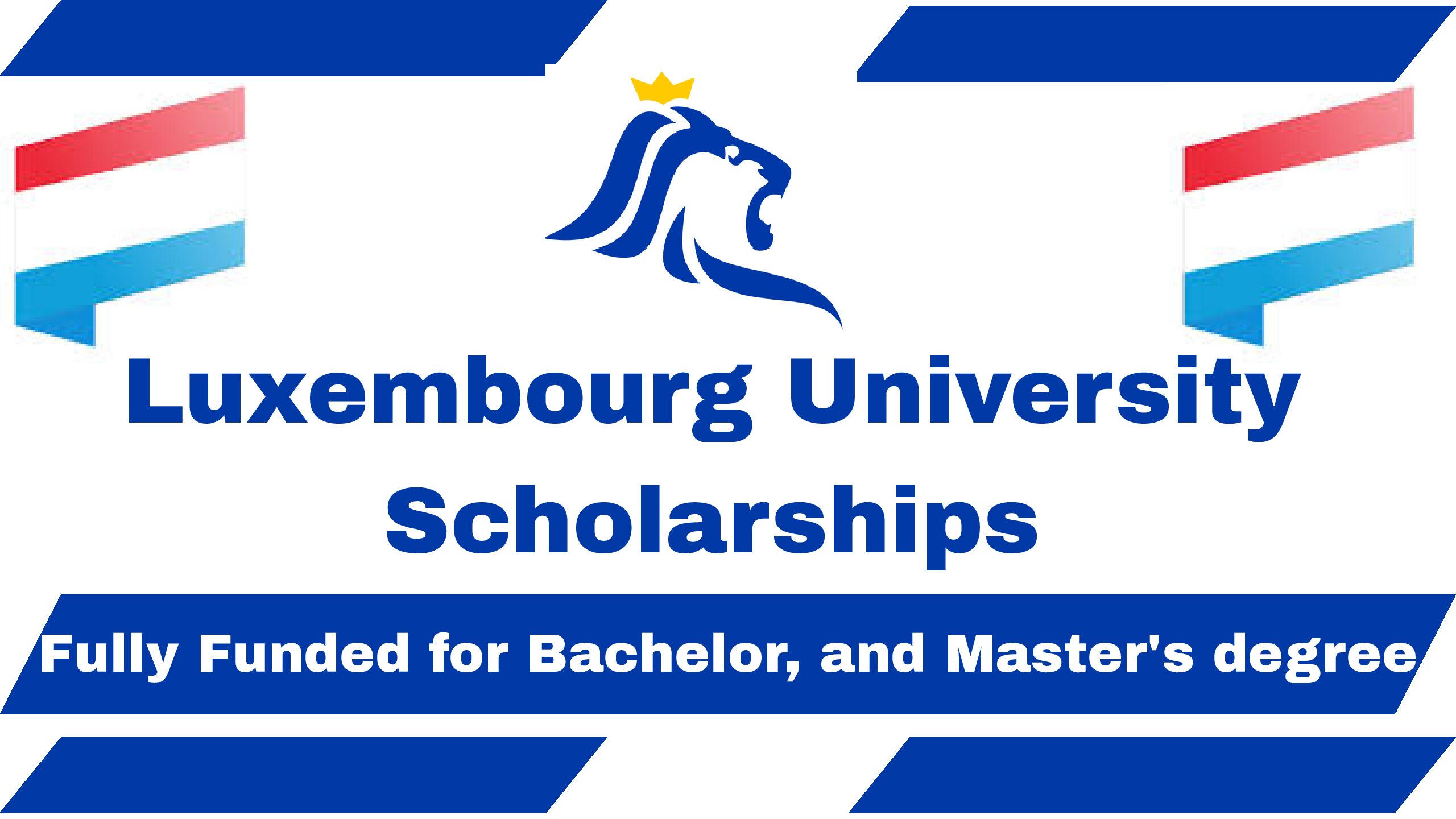 Luxembourg University Scholarships 2026 Fully Funded